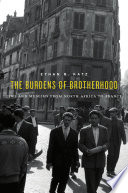 The burdens of brotherhood : Jews and Muslims from North Africa to France /