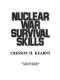 Nuclear war survival skills /