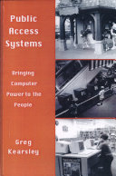 Public access systems : bringing computer power to the people /