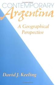 Contemporary Argentina : a geographical perspective /