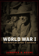 World War I : the American soldier experience /
