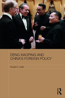 Deng Xiaoping and China's foreign policy /