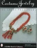 Costume jewelry : the great pretenders : with revised values /