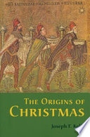 The origins of Christmas /