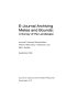 E-journal archiving metes and bounds : a survey of the landscape /