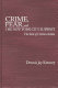 Crime, fear, and the New York City subways : the role of citizen action /