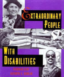 Extraordinary people with disabilities /