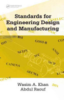 Standards for engineering design and manufacturing /