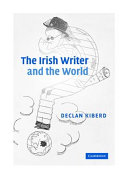 The Irish writer and the world /