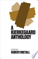 A Kierkegaard anthology /