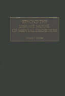 Beyond the disease model of mental disorders /