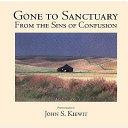 Gone to sanctuary : from the sins of confusion /
