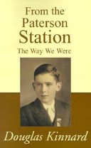 From the Paterson Station : the way we were /