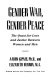 Gender war, gender peace : the quest for love and justice between women and men /