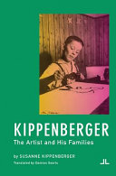 Kippenberger : the artist and his families /