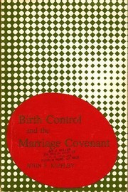 Birth control and the marriage covenant /