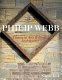 Philip Webb : pioneer of arts & crafts architecture /