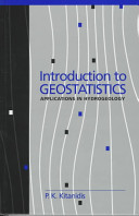 Introduction to geostatistics : applications to hydrogeology /