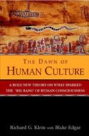 The dawn of human culture /