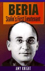 Beria, Stalin's first lieutenant /