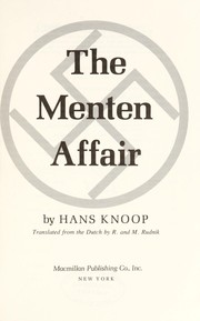 The Menten affair /