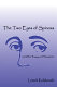 The two eyes of Spinoza & other essays on philosophers /