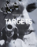 Herlinde Koelbl : targets /