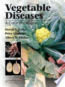 Vegetable diseases : a color handbook /