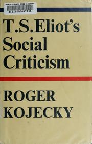 T.S. Eliot's social criticism /