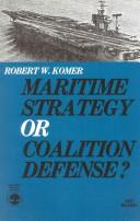 Maritime strategy or coalition defense? /