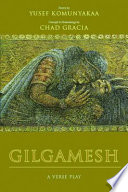 Gilgamesh : a verse play /
