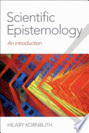 Scientific epistemology : an introduction /