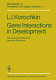 Gene interactions in development /