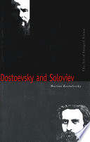 Dostoevsky and Soloviev : the art of integral vision /