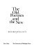 The old poetries and the new /