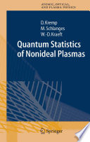 Quantum statistics of nonideal plasmas /