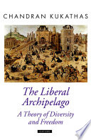 The liberal archipelago : a theory of diversity and freedom /