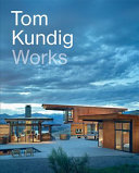Tom Kundig : works /