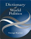 Dictionary of world politics /