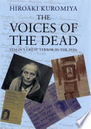 The voices of the dead : Stalin's great terror in the 1930s /
