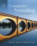 Computer networking : a top-down approach /