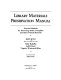 Library materials preservation manual : practical methods for preserving books, pamphlets, and other printed materials /