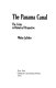 The Panama Canal : the crisis in historical perspective /