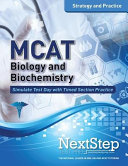 MCAT biology and biochemistry : strategy and practice /