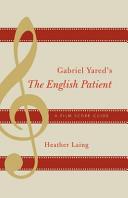 Gabriel Yared's The English patient : a film score guide /