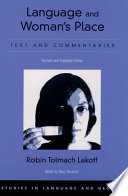 Language and woman's place : text and commentaries /