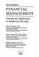 Decentralizing health care management : a manual for department heads and supervisors /
