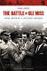 The battle of Ole Miss : civil rights v. states' rights /
