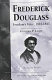 Frederick Douglass : freedom's voice, 1818-1845 /