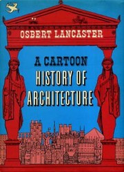 A cartoon history of architecture /
